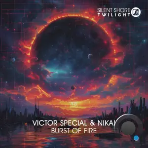 Victor Special & Nikai - Burst Of Fire (2026)