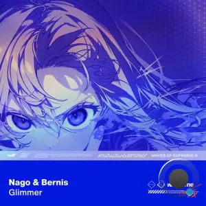 Nago & Bernis - Glimmer (2026)
