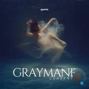 Graymane - Currents (2026)