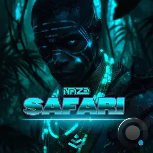 Naze - Safari (2026)