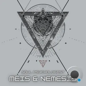 Meis & Nemesis - Soul Psychologist (2026)