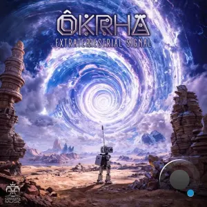 Okrha - Extraterrestrial Signal (2026)