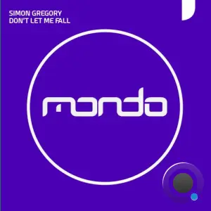 Simon Gregory - Don't Let Me Fall (2026)