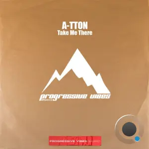 A-TTON - Take Me There (2026)