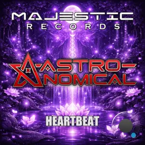 Astronomical - Heartbeat (2026)
