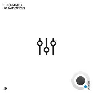 Eric James - We Take Control (2026)