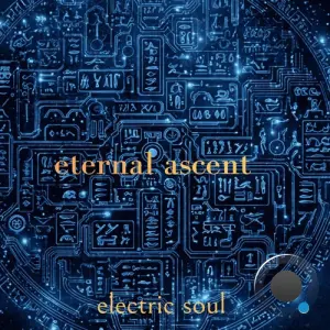 Electric Soul - Eternal Ascent (2026)