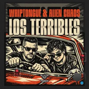 Whiptongue & Alien Chaos - Los Terribles (2026)