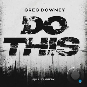 Greg Downey - Do This (2026)
