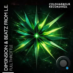 DIM3NSION & Beatz from L.E. - Full Throttle (2026)