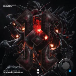 Chris Towers - In The Dark Flow (2026)