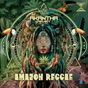 Akantha - Amazon Reggae (2026)