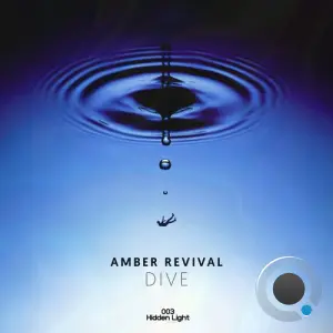 Amber Revival - Dive (Extended) (2026)