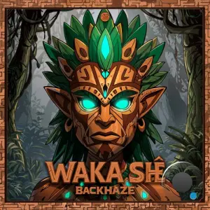 Backhaze - Waka She (2026)