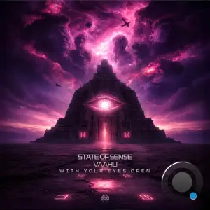 State Of Sense And Vaahu - With Your Eyes Open (2026)