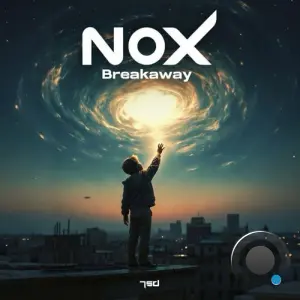 Nox - Breakaway (2026)