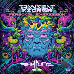 Transient Disorder - Personal Expression (Amplify Remix) (2026)