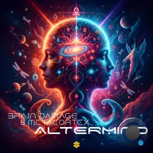 Brain Damage & Metacórtex - Altermind (2026)