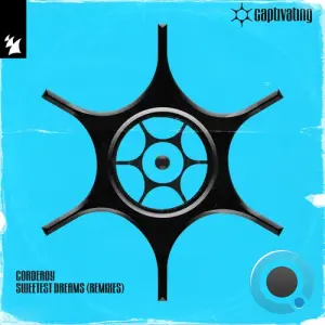 Corderoy - Sweetest Dreams (Remixes) (2026)