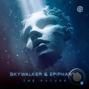 Skywalker & Epiphanyc - The Future (2026)