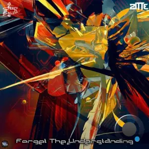 Speedball & Zitte - Forget The Understanding (2026)