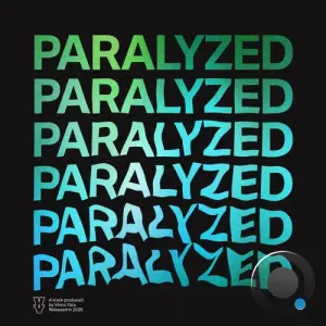 Vince Yara - Paralyzed (2026)