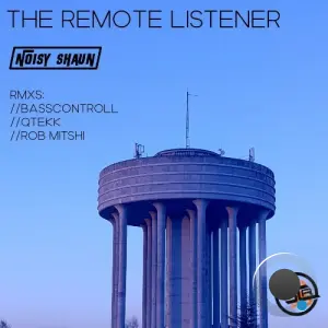 Noisy Shaun - Remote Listener (2026)