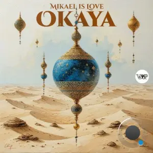Mikaël Is Love - Okaya (2026)