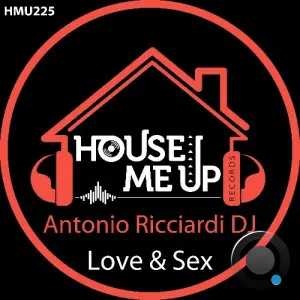 Antonio Ricciardi DJ - Love & Sex (2026)
