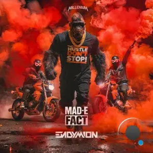 Mad-E-Fact & Endymion - The Hustle Don't Stop (2026)