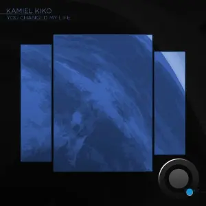 Kamiel Kiko - You Changed My Life (2026)