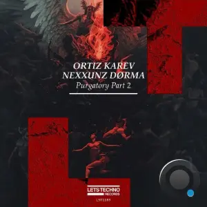 Ortiz Karev, Nexxunz Dørma - Purgatory Part 2 (2026)