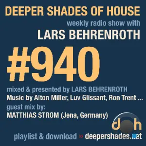 Lars Behrenroth & Matthias Strom - Deeper Shades Of House #940 (2026-03-02)