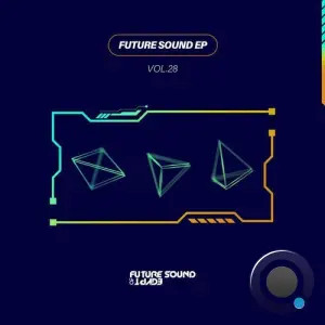 Zader Tro & Jamie Hughes  - Future Sound Ep, Vol. 28 (2026)