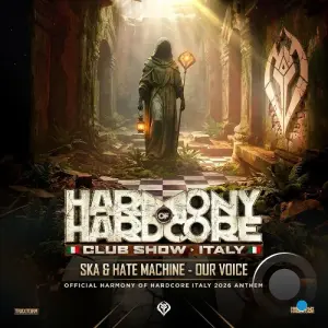 SKA & Hate Machine - Our Voice (Official Harmony Of Hardcore Italy 2026 Anthem) (2026)