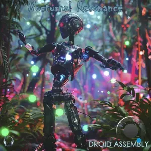 Droid Assembly - Nocturnal Resonance (2026)