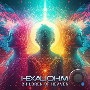 Hexaliohm - Children of Heaven (2026)