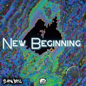 Slow Boy - New Beginning (2026)