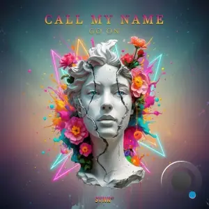 Go On - Call My Name (2026)