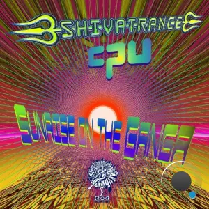 CPU & Shivatrance - Sunrise on the Ganga (2026)