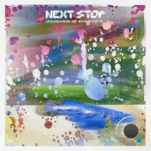 Audrey Danza - Next Stop (2026)