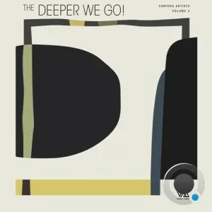 The Deeper We Go!, Vol. 4 (2026)