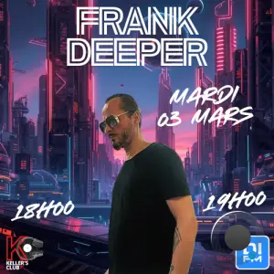 Frank Deeper & Fabsolu - Keller's Club 219 (2026-03-03)