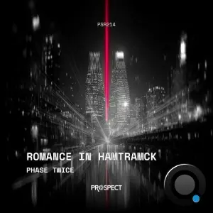 Phase Twice - Romance in Hamtramck (2026)