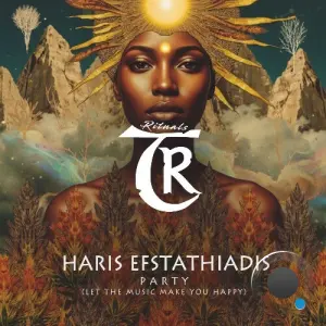 Haris Efstathiadis - Party (Let the Music Make You Happy) (2026)
