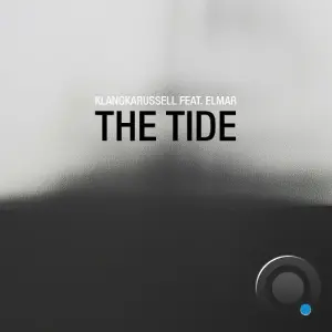 ELMar & Klangkarussell - The Tide (Kohma Remix) (2026)