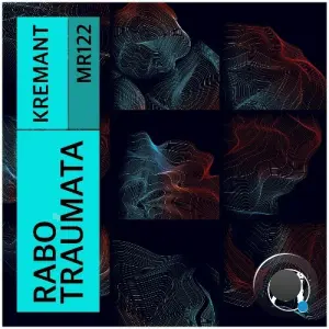 Rabo, Traumata - Kremant (2026)