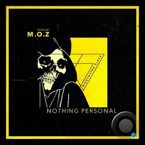 M.O.Z - Nothing Personal (2026)