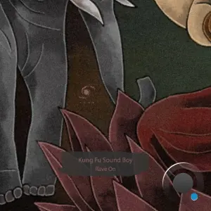 Kung Fu Sound Boy - Rave On (2026)