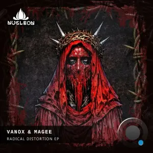 VanoX, MAGEE - Radical Distortion (2026)